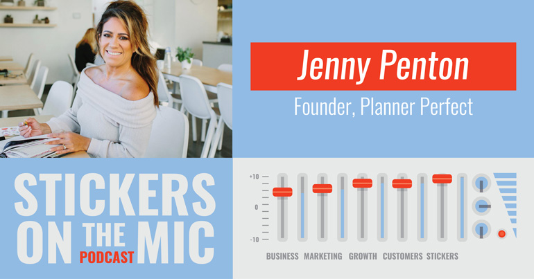 Stickers-On-the-Mic-Podcast-from-StickerGiant-with-Jenny-Penton-from-Planner-Perfect-hero-image-for-blog